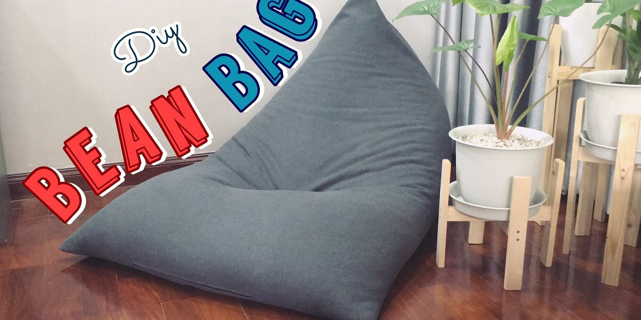 DIY Amazing Bean Bag Chair: วิธีทำเก้าอี้ Bean Bag เอง ง่ายๆ ที่บ้าน