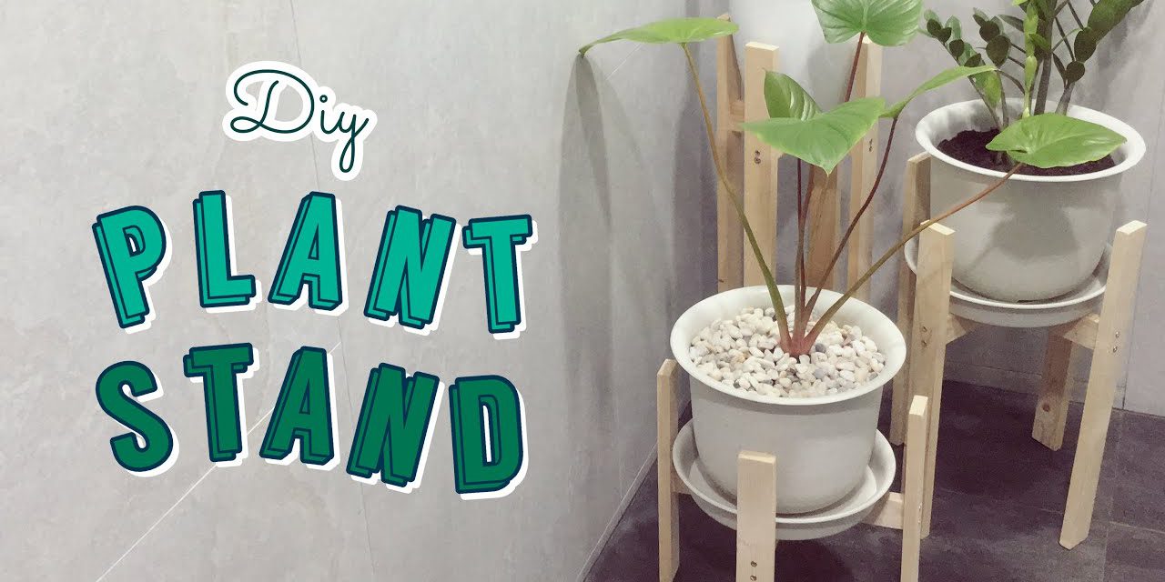 DIY Wood Plant Stand: ทำขาตั้งกระถางต้นไม้ด้วยอุปกรณ์ที่มีอยู่ที่บ้าน